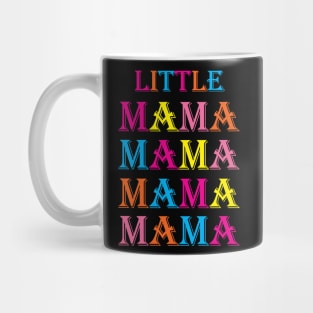 Little Mama Mug